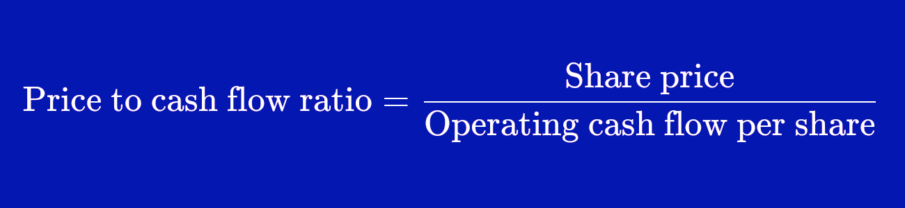 Price to Cash Flow Ratio Formula
